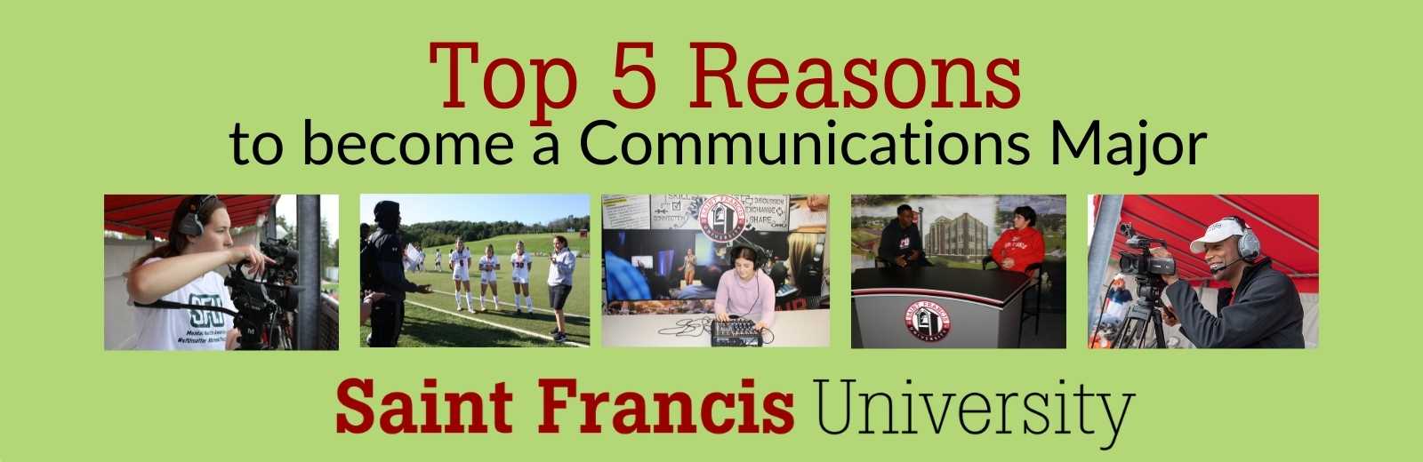 top-5-reasons-to-be-a-communications-major-saint-francis-university